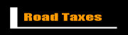 ROAD TAXES